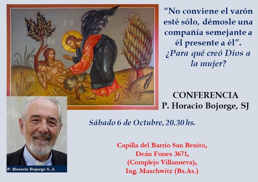 Invitación a conferencia del Padre Bojorge en Ing. Maschwitz (Bs.As.)