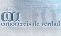 «Conoceréis de verdad»